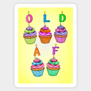 OLD AF BIRTHDAY Sticker